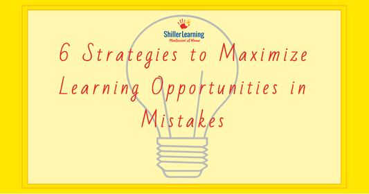 6 Strategies to Maximize Learning Opportunities in Mistakes