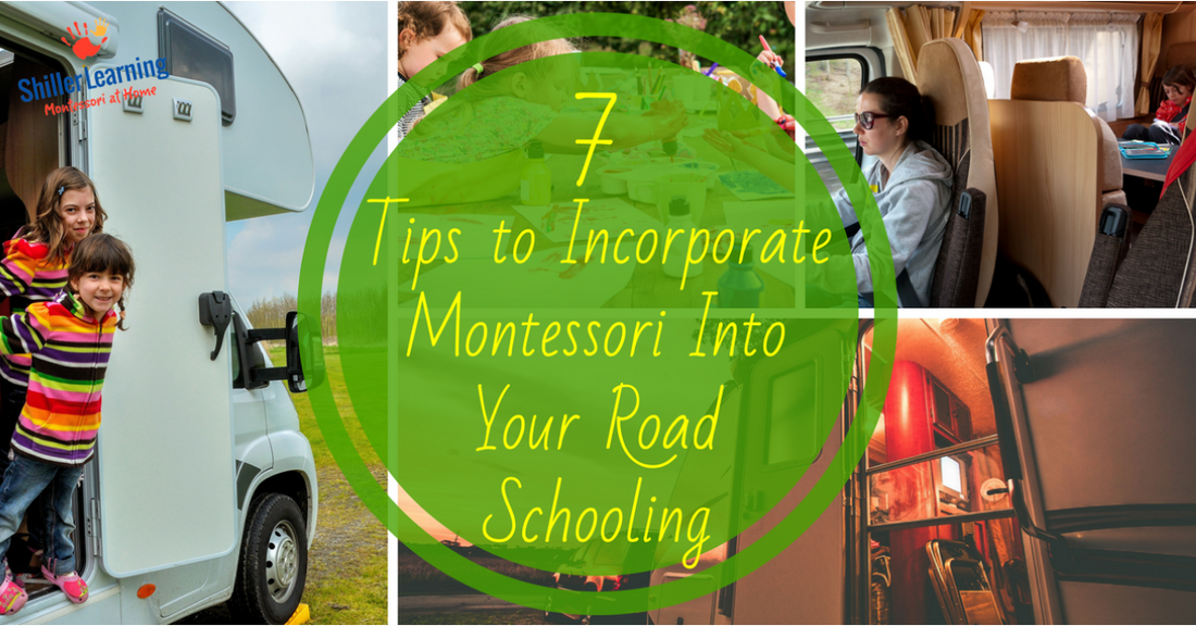 7 Tips to Incorporate Montessori Into Your Road Schooling