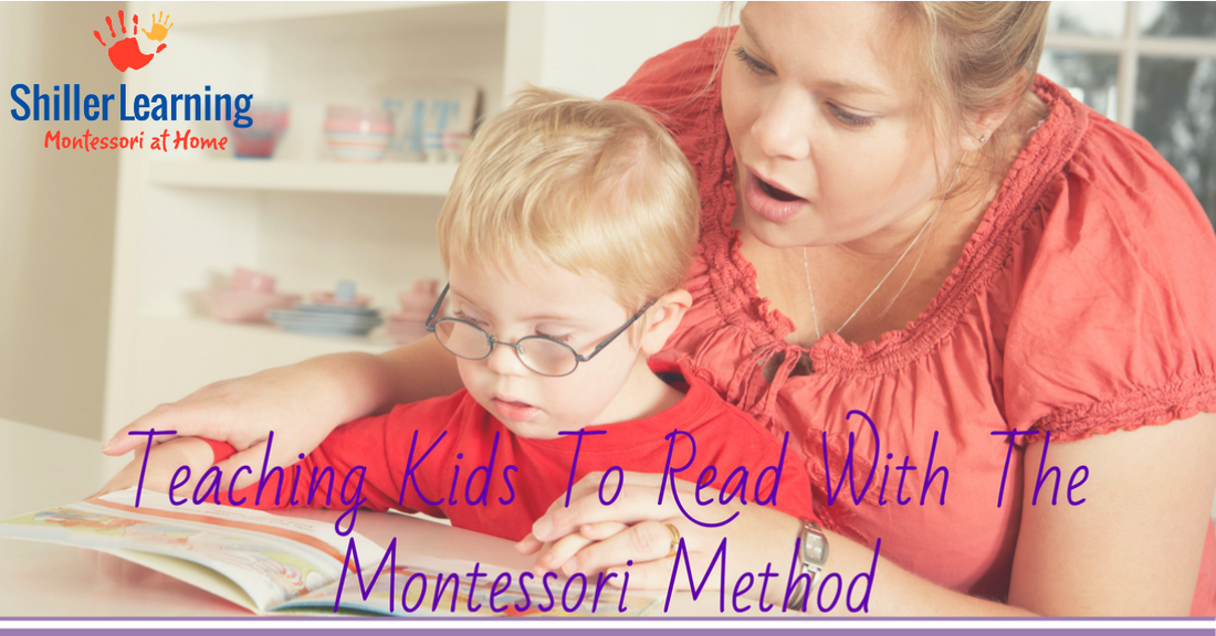 Teaching Kids To Read With The Montessori Method