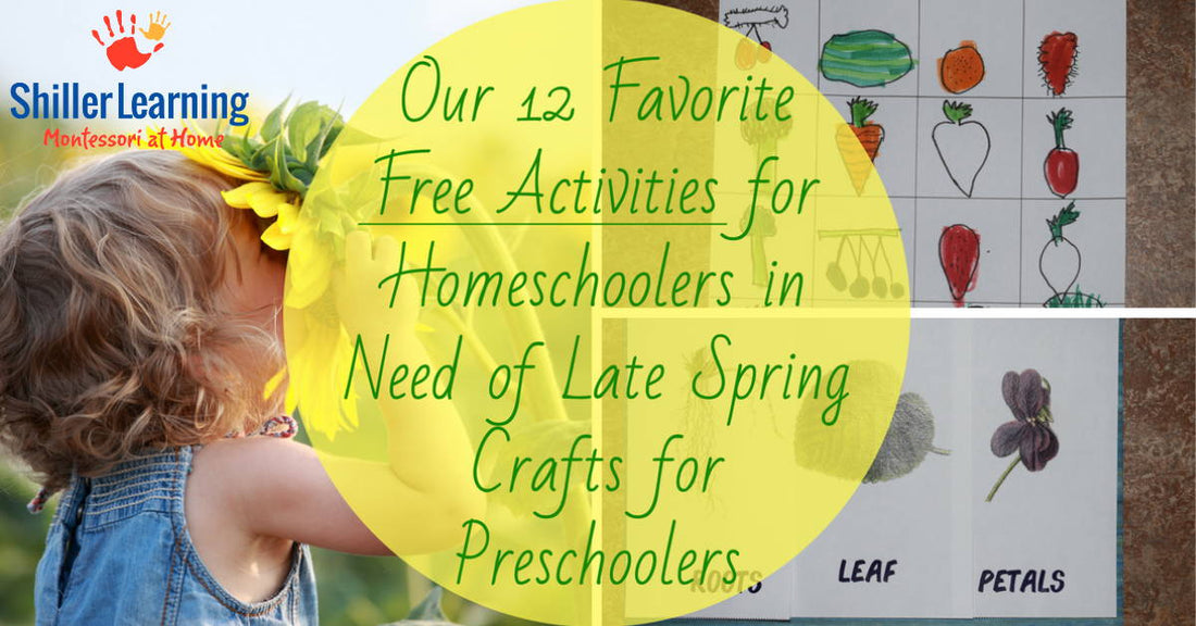 Our 12 Favorite Free Activities for Homeschoolers in Need of Late Spring Crafts for Preschoolers