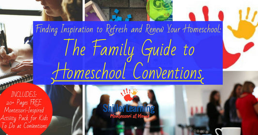 The Family Guide to Homeschool Conventions