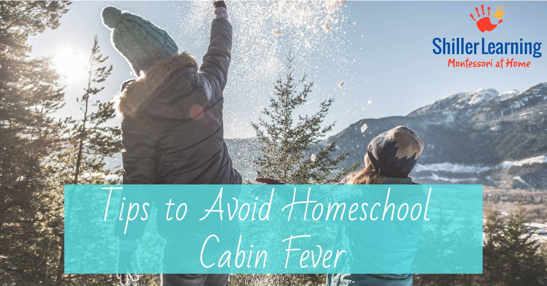 Tips to Avoid Homeschool Cabin Fever