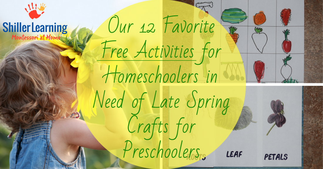 Our 12 Favorite Free Activities for Homeschoolers in Need of Late Spring Crafts for Preschoolers