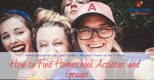 How to Find Homeschool Activities and Groups