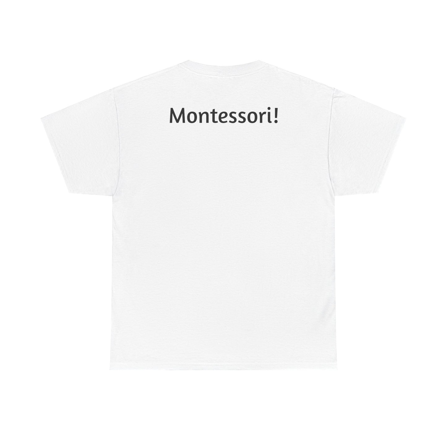 Montessori at Home Unisex Heavy Cotton Tee